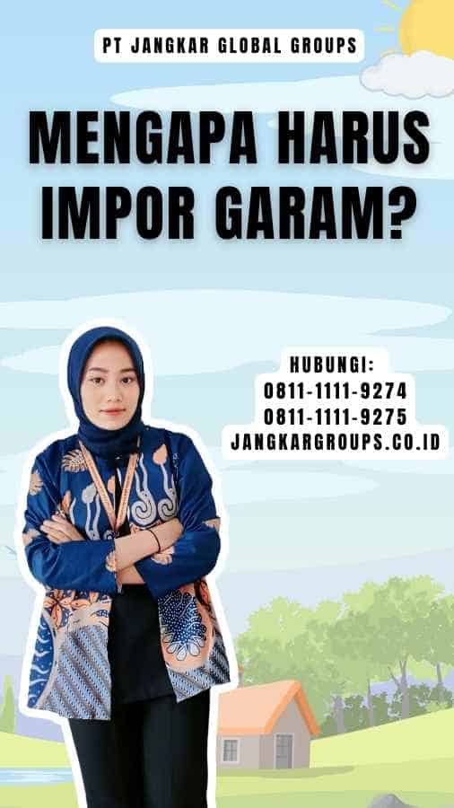 Mengapa Harus Impor Garam