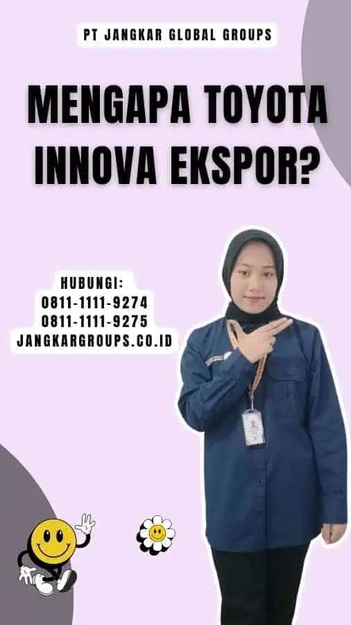 Mengapa Toyota Innova Ekspor