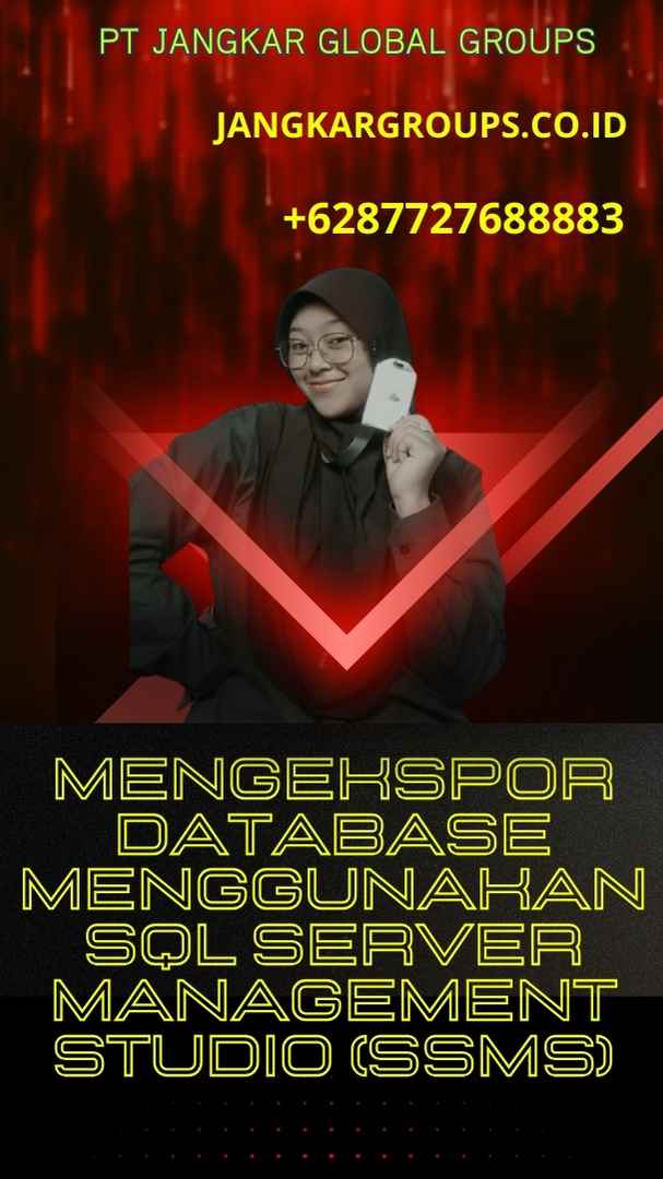 Mengekspor Database Menggunakan SQL Server Management Studio (SSMS)