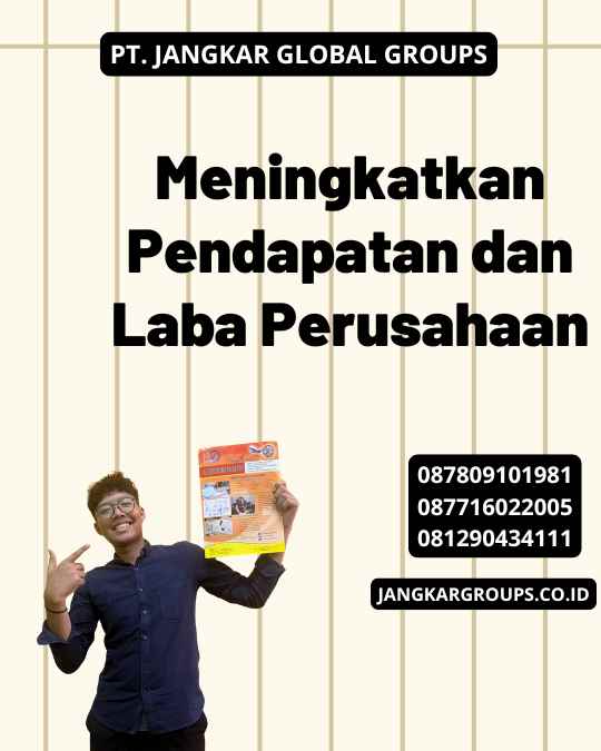 Meningkatkan Pendapatan dan Laba Perusahaan