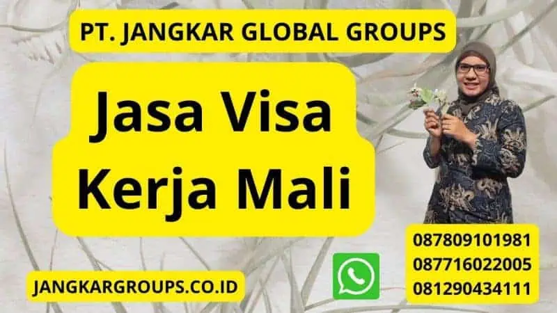 Jasa Visa Kerja Mali