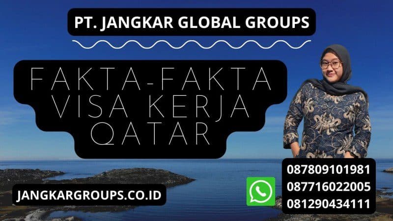 Fakta-Fakta Visa Kerja Qatar