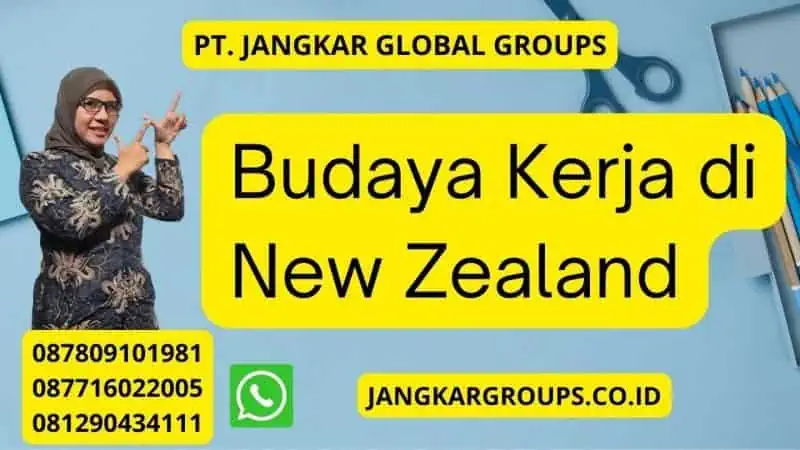 Budaya Kerja di New Zealand