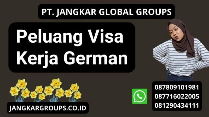 Peluang Visa Kerja German