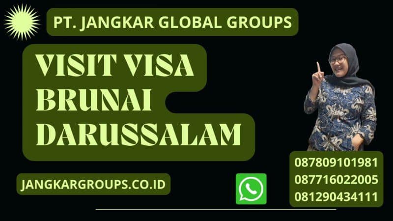 Visit Visa Brunai Darussalam