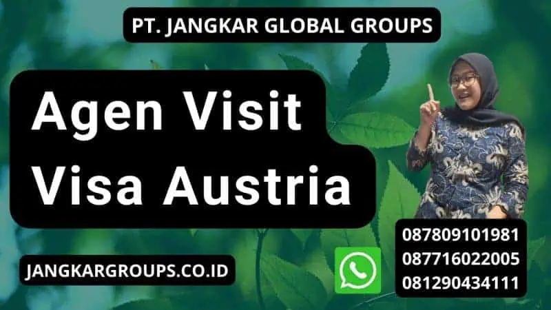 Agen Visit Visa Austria