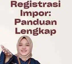 No Registrasi Impor Panduan Lengkap