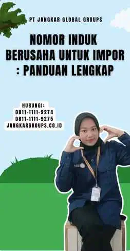 Nomor Induk Berusaha Untuk Impor Panduan Lengkap