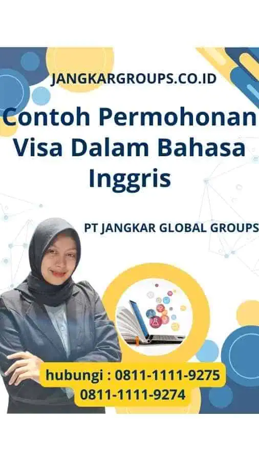 Contoh Permohonan Visa Dalam Bahasa Inggris