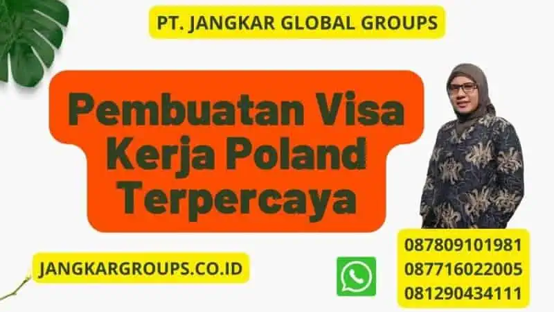 Persyaratan Visa Kerja Poland Terpercaya