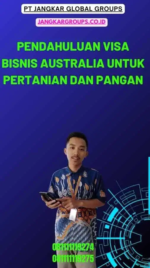 Pendahuluan Visa Bisnis Australia untuk Pertanian dan Pangan