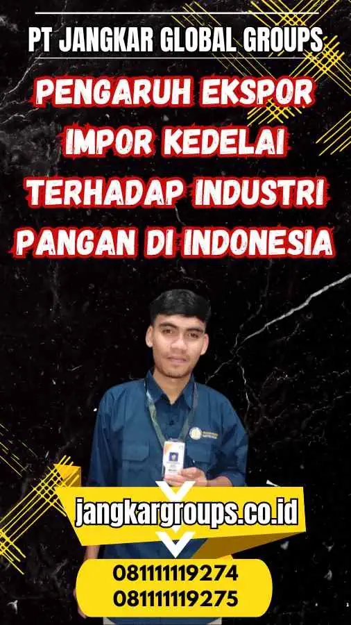 Pengaruh Ekspor Impor Kedelai Terhadap Industri Pangan di Indonesia