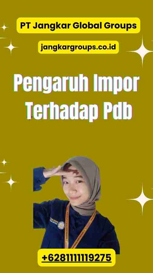 Pengaruh Impor Terhadap Pdb