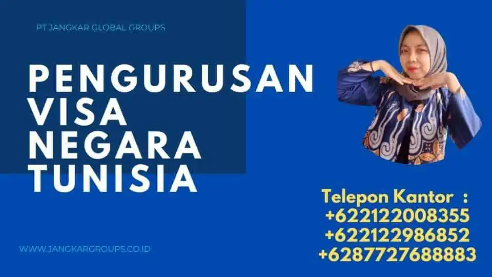 Pengurusan Visa Negara Tunisia