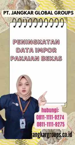 Peningkatan Data Impor Pakaian Bekas