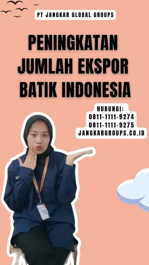 Peningkatan Jumlah Ekspor Batik Indonesia