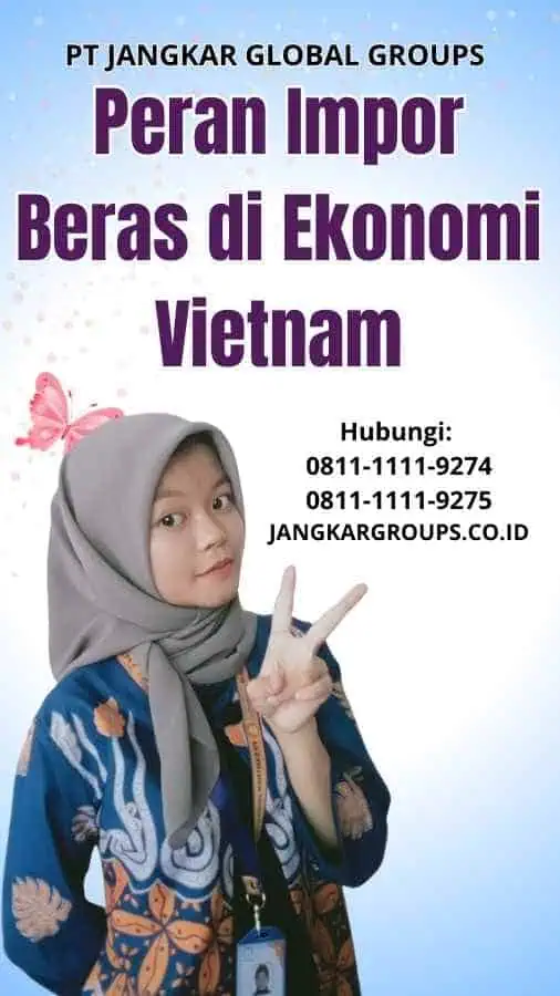 Peran Impor Beras di Ekonomi Vietnam