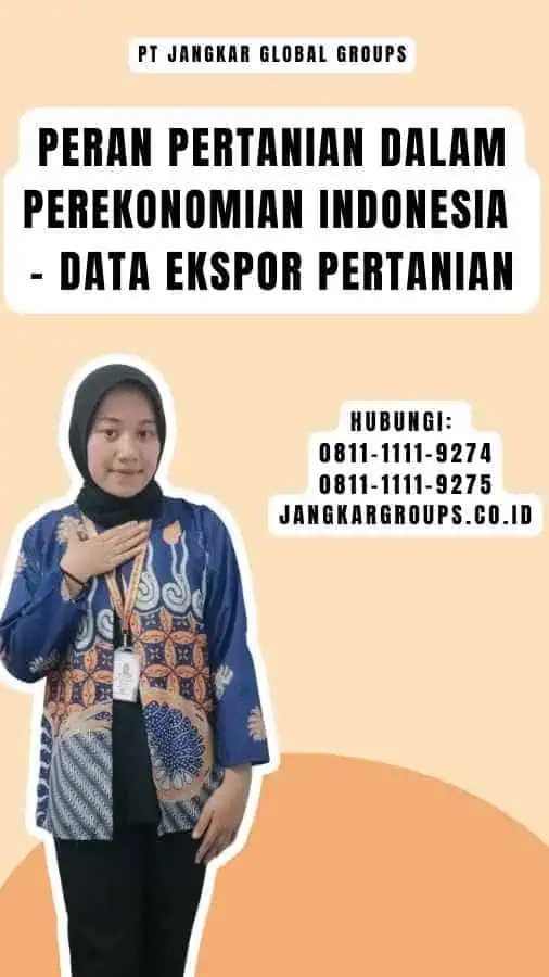 Peran Pertanian dalam Perekonomian Indonesia - Data Ekspor Pertanian