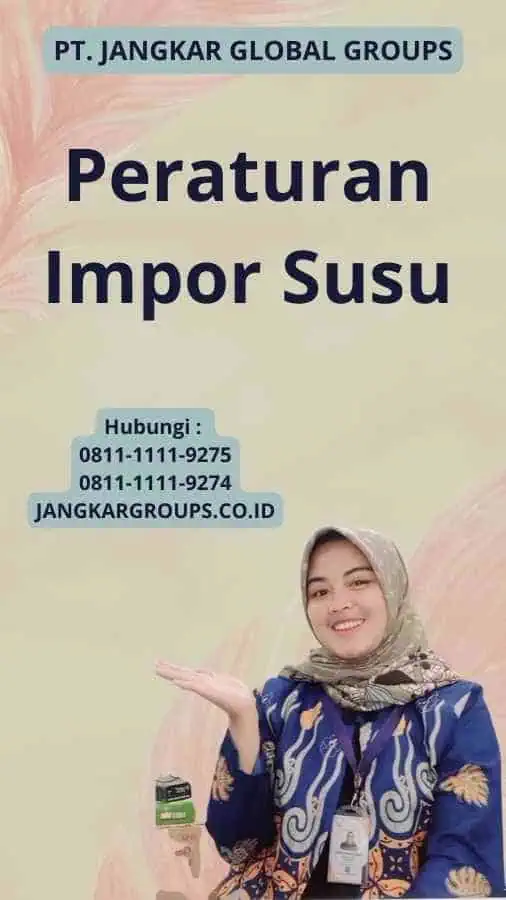 Peraturan Impor Susu