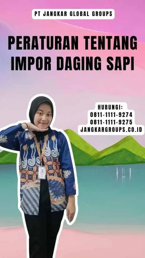 Peraturan Tentang Impor Daging Sapi