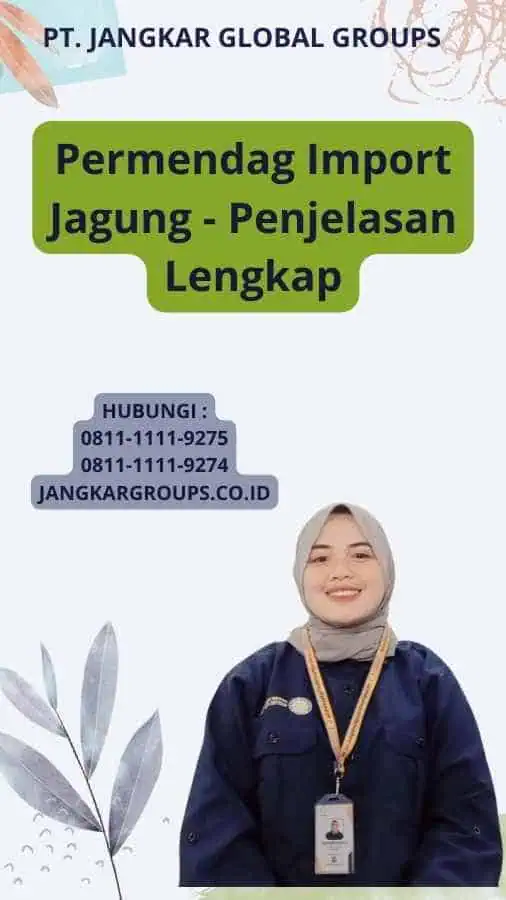 Permendag Import Jagung - Penjelasan Lengkap