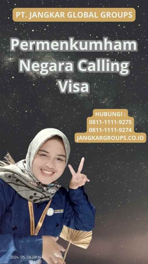 Permenkumham Negara Calling Visa