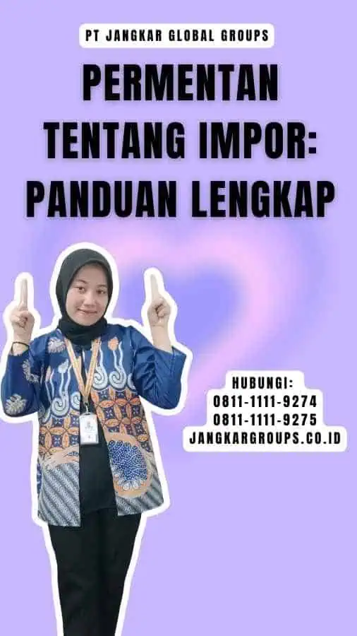 Permentan Tentang Impor Panduan Lengkap