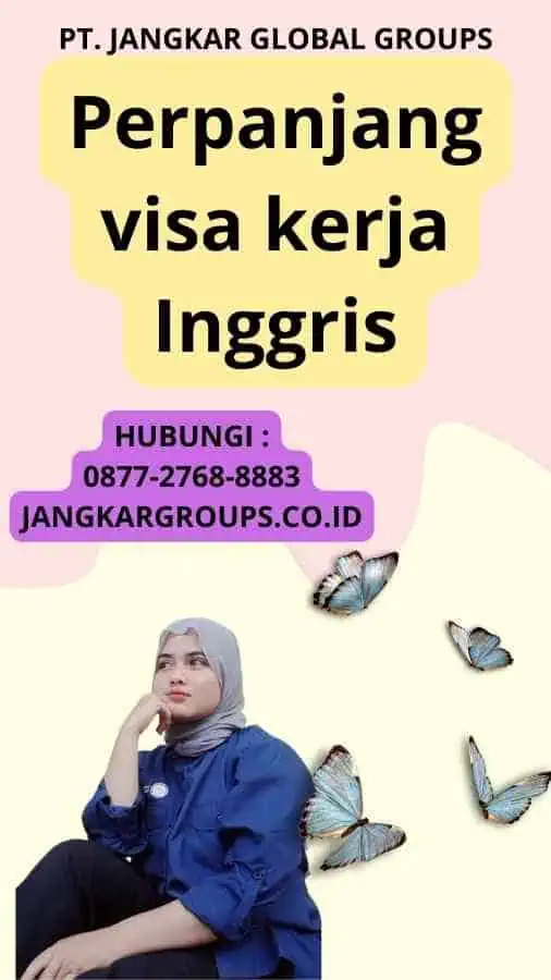 Perpanjang visa kerja Inggris