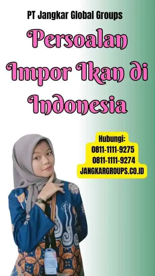 Persoalan Impor Ikan di Indonesia