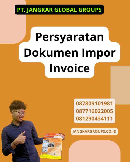 Persyaratan Dokumen Impor Invoice