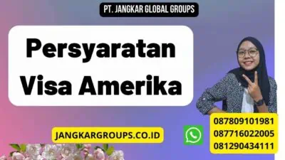 Persyaratan Visa Amerika