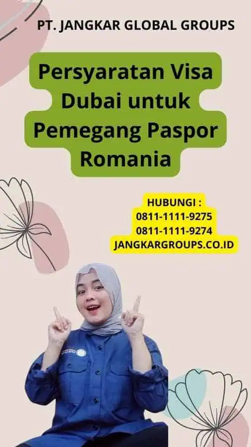 Persyaratan Visa Dubai untuk Pemegang Paspor Romania