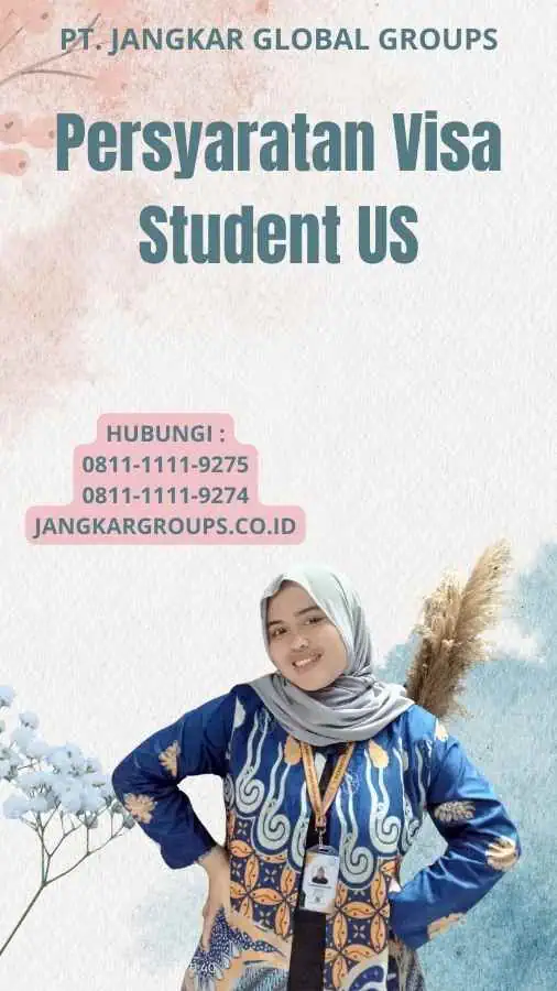 Persyaratan Visa Student US