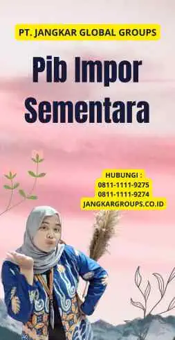 Pib Impor Sementara