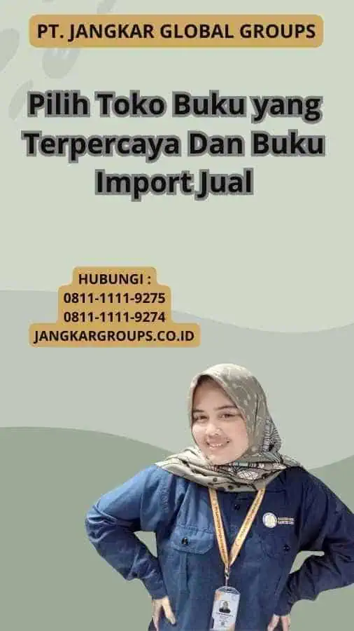 Pilih Toko Buku yang Terpercaya Dan Buku Import Jual