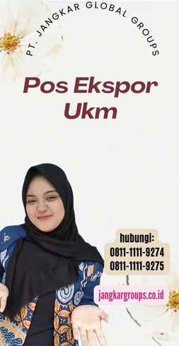 Pos Ekspor Ukm