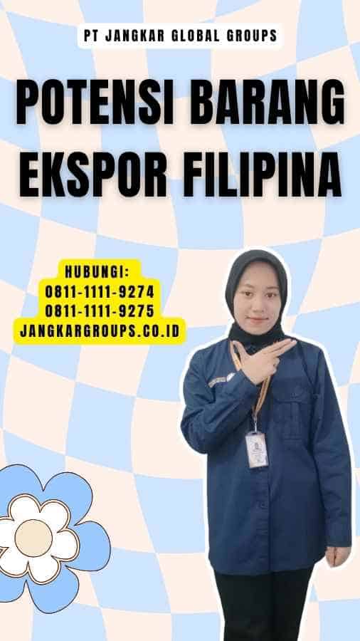 Potensi Barang Ekspor Filipina