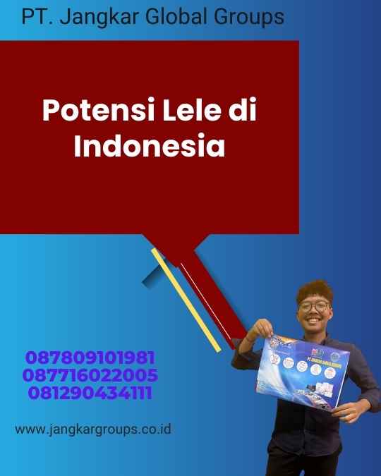 Potensi Lele di Indonesia