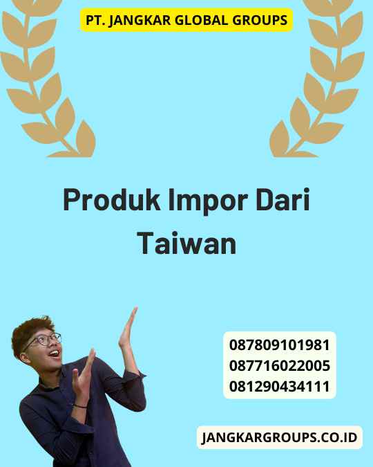 Produk Impor Dari Taiwan