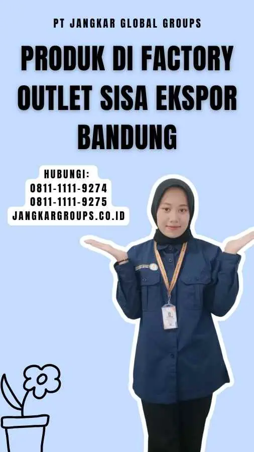 Produk di Factory Outlet Sisa Ekspor Bandung