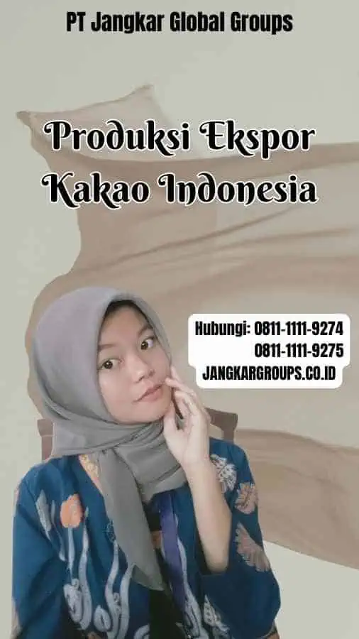 Produksi Ekspor Kakao Indonesia