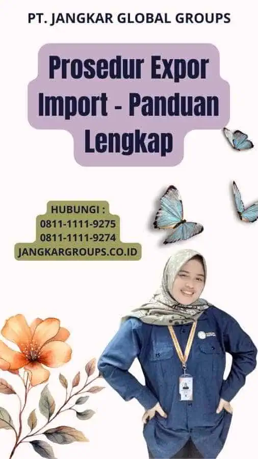 Prosedur Expor Import - Panduan Lengkap