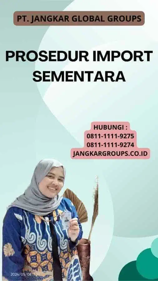 Prosedur Import Sementara