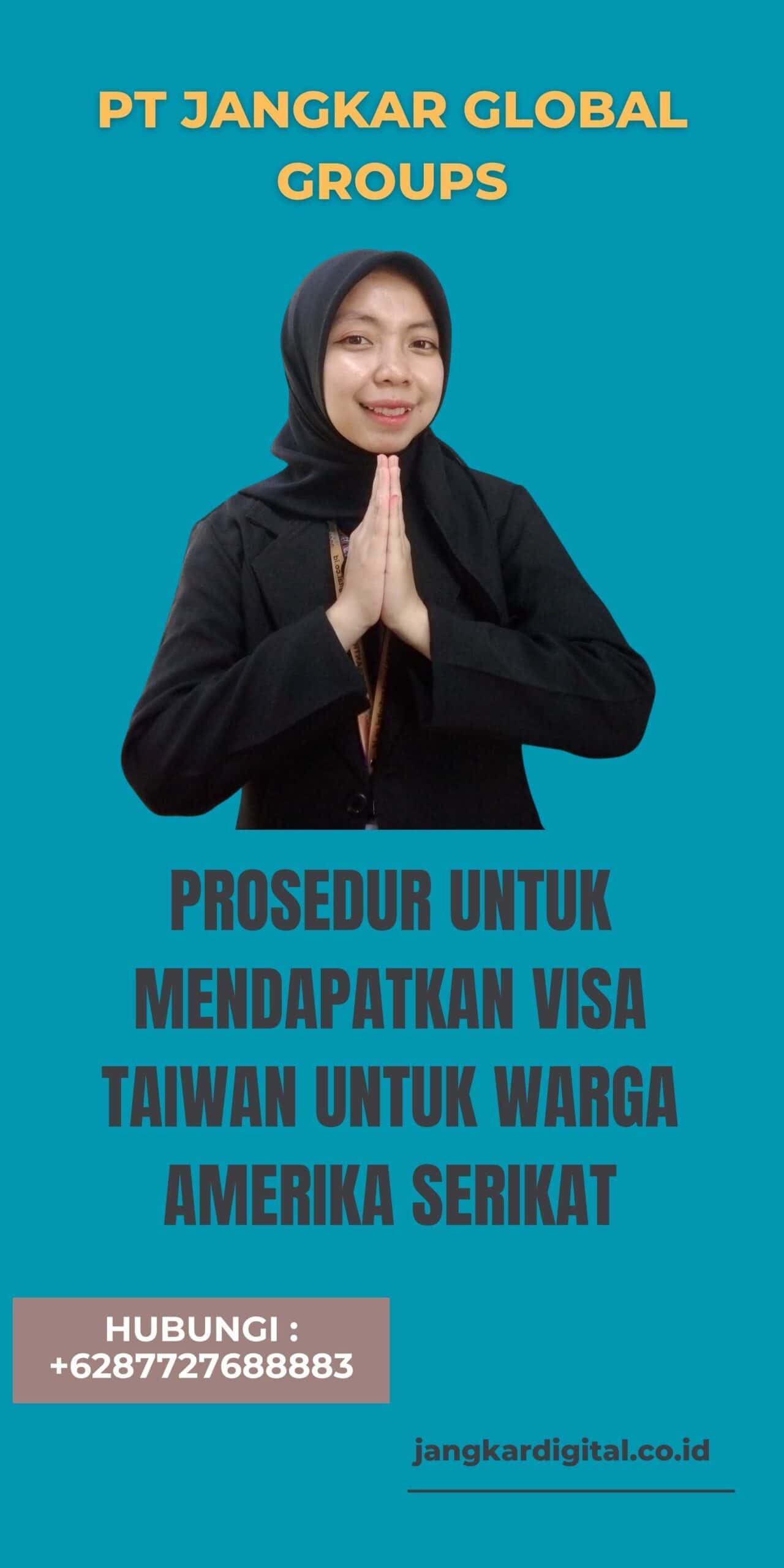 Prosedur untuk Mendapatkan Visa Taiwan untuk Warga Amerika Serikat