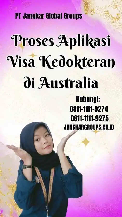 Proses Aplikasi Visa Kedokteran di Australia