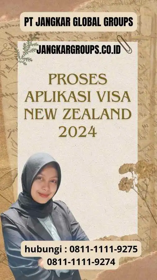 Proses Aplikasi Visa New Zealand 2024