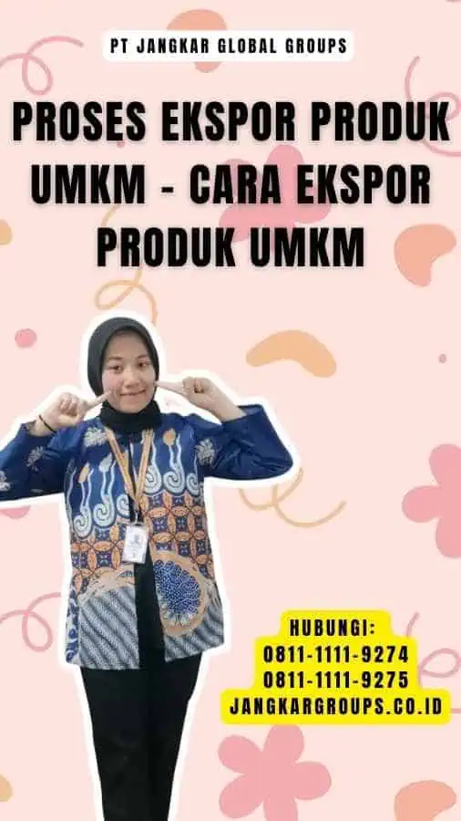 Proses Ekspor Produk UMKM - Cara Ekspor Produk UMKM