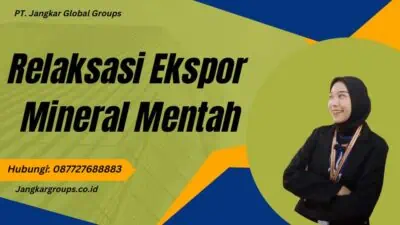 Relaksasi Ekspor Mineral Mentah