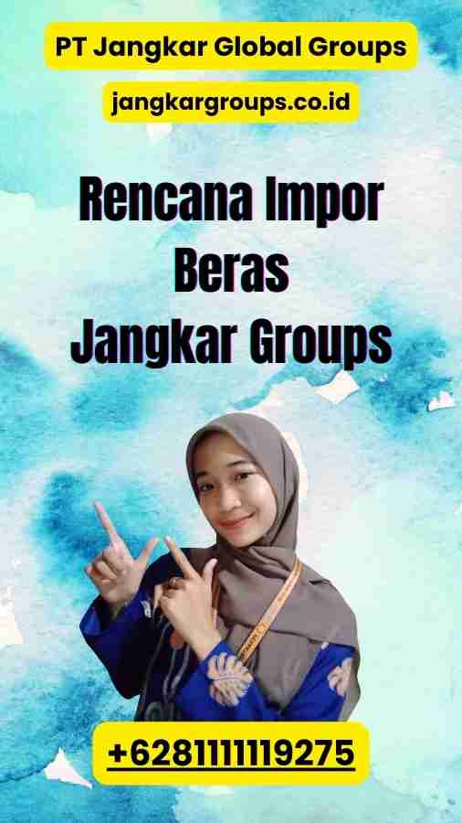 Rencana Impor Beras Jangkar Groups