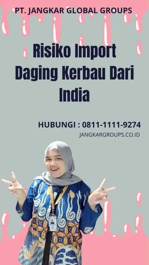 Risiko Import Daging Kerbau Dari India